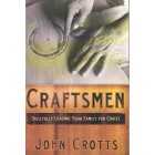 Craftsmen by John Crotts